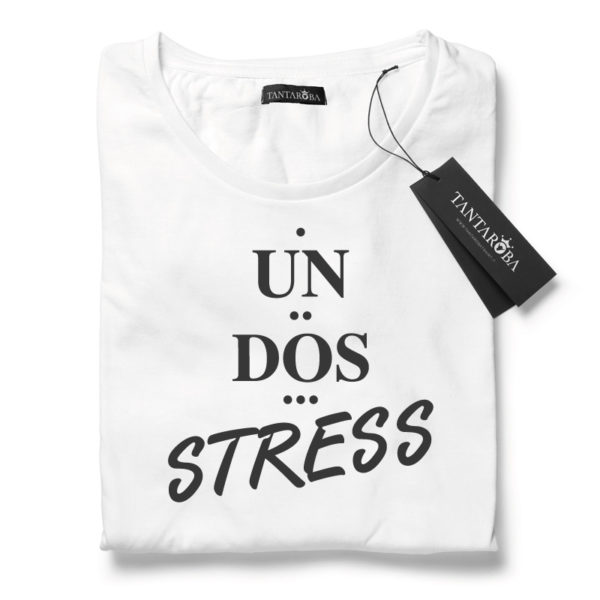 T-Shirt Un Dos Stress